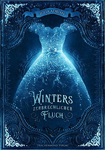 Winters zerbrechlicher Fluch (Winters zerbrechlicher Fluch, #1)