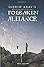 FORSAKEN ALLIANCE: DARROW &...