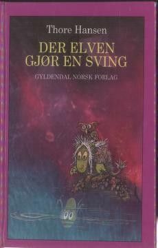 Der Elven Gjør En Sving (Hardcover)