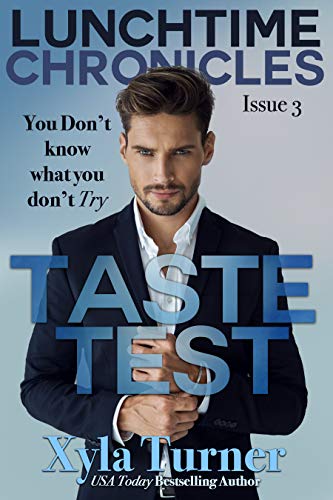 Taste Test (Lunchtime Chronicles, #3)