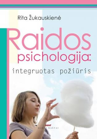 Raidos psichologija. Integruotas požiūris (Paperback)
