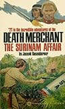 Surinam Affair (The Death Merchant, #27)