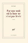 Par une nuit où l...