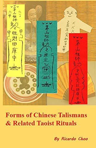 Forms of Chinese Talismans & Related Taoist Rituals (Kindle Edition)