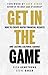 Get In The Game by Rich Armstrong