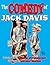 The Comedy Of Jack Davis