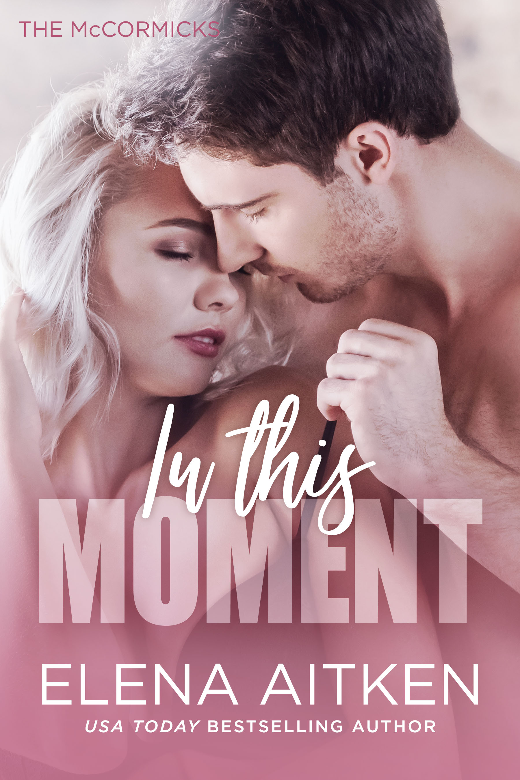 In This Moment (The McCormicks #4)