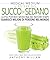 Il Potere del Succo di Sedano: La più potente medicina dei nostri tempi guarisce milioni di persone nel mondo