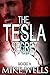 The Tesla Secret, Book 2 (The Tesla Secret, #2)