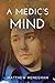A Medic's Mind