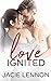 Love Ignited (Slow Burn, #2)