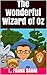 The Wonderful Wizard of Oz