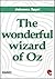 The Wonderful Wizard of Oz