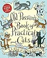 Old Possum's Book of Practical Cats by T.S. Eliot