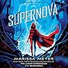 Supernova by Marissa Meyer