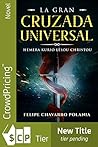 LA GRAN CRUZADA UNIVERSAL: Hëmera Kuriou Lësou Christou