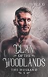 The Husband (Clan of the Woodlands #5)
