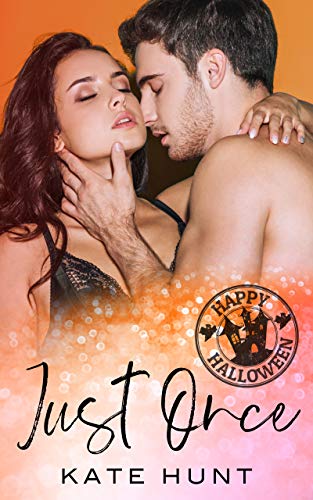 Just Once (Kindle Edition)