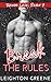 Break the Rules (Rough Love #7)