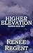 Higher Elevation Series Box Set (Higher Elevation, #1-3)
