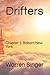 Drifters: Chapter 1: Reborn...