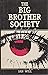 The Big Brother society