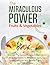 The Miraculous Power of Fru...