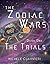The Trials (The Zodiac Wars Book One)