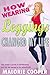 How Wearing Leggings Changed My Life by Malorie Cooper