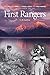 First Rangers: The Life and Times of Frank Liebig and Fred Herrig, Glacier Country 1902-1910