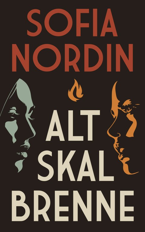 Alt skal brenne (Hardcover)