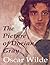 The Picture of Dorian Gray by Oscar Wilde The Picture of Dorian Gray by Oscar Wilde