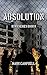 Absolution (H7N9 #2)