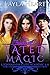 Fated Magic (Lughnasadh Elite Academy 4-6)