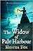 The Widow Of Pale Harbour