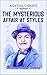 The Mysterious Affair at Styles by Agatha Christie