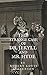 The Strange Case Of Dr. Jekyll And Mr. Hyde