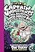 Captain Underpants and the Big, Bad Battle of the Bionic Booger Boy, Part 2: The Revenge of the Ridiculous Robo-Boogers: Color Edition (Captain Underpants #7)