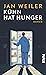 Kühn hat Hunger (Martin Kühn, #3)