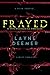 Frayed