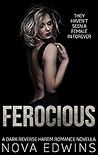 Ferocious by Nova Edwins