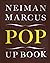 Neiman Marcus Pop up Book 100th Anniversary by Neiman Marcus