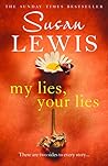 My Lies, Your Lies by Susan    Lewis