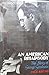 An American Rhapsody: The Story of George Gershwin