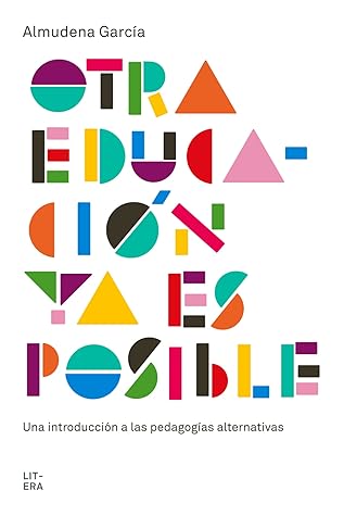 Otra educación ya es posible