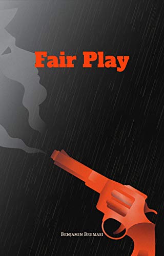 Fair Play (Kindle Edition)