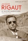Jacques Rigaut, l...