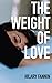 The Weight of Love