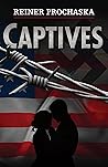 Captives by Reiner Prochaska