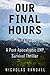 Our Final Hours: A Post Apo...